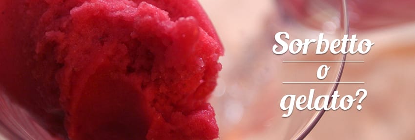 sorbetto o gelato